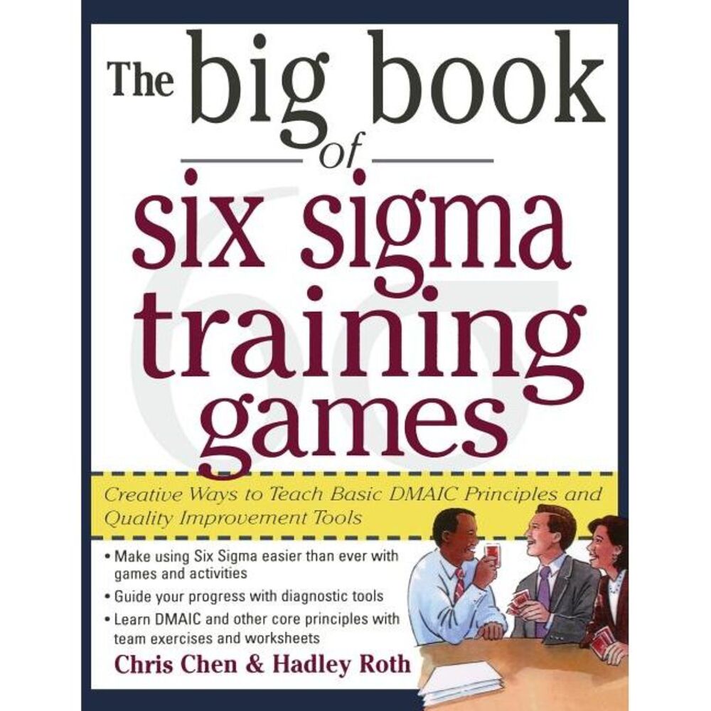 Big Book of 6 SIGMA Training Games Pro -- Chen